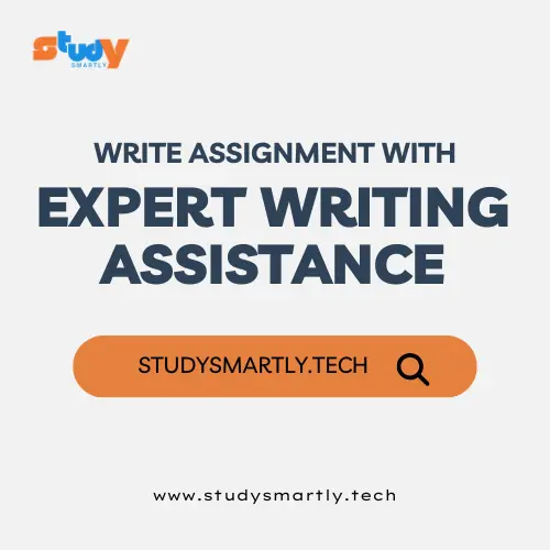 Write Asignemnt with Expert Writing Assistance